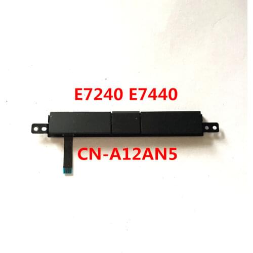 For E7240 E7440 Laptop Touchpad Left and Right Button CN- A12AN5 A12AN5 PK37B00E600