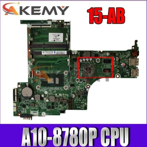 FOR HP 15-AB Series Laptop Motherboard 844805-601 DA0X21MB6D0 With A10-8780P CPU R7 M360 2GB GPU 100% Tested Fast Ship