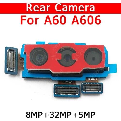Original Rear View Back Camera For Samsung Galaxy A60 A606 Main Camera Module Mobile Phone Accessories Replacement Spare Parts