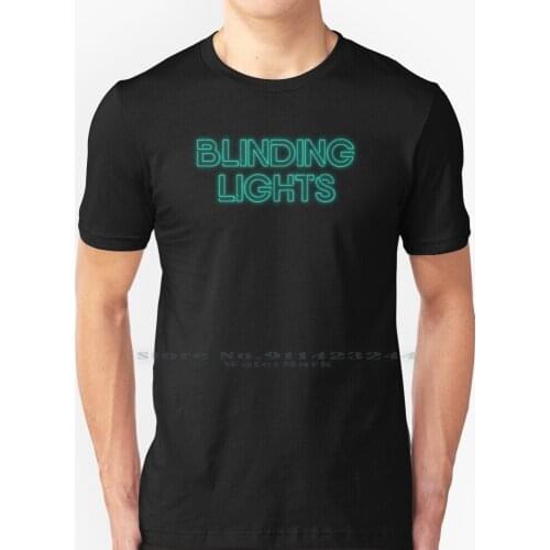 Blinding Lights Neon Sign T Shirt 100% Pure Cotton Blinding Lights Neon Weeknd Theweeknd Retro 80s Pop Music Heartless The