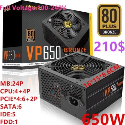New PSU For Antec Brand ATX 80plus Bronze Non Module Game Silent Power Supply 450W-650W Power Supply VP450 VP500 VP550 VP650