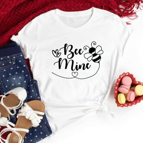 Bee Mine 100% Cotton T-shirt Funny Valentine Graphic Tee Shirt Top Cute Women Short Sleeve Valentines Day Gift Tshirt Camiseta