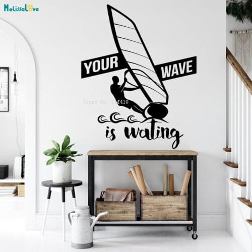 Your Wave Is Waling Wall Decals Sailboat Go Forward Surf Brave Excited Sports Home Decor Living Room Murals Vinyl YT4382