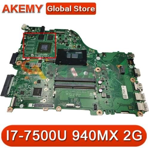 ZAA X32 DAZAAMB16E0 Mainboard For ACER Aspire E5-575 E5-575G F5-573 F5-573G W/ CPU I7-7500U GPU 940MX 2G-GPU 100% Fully Tested