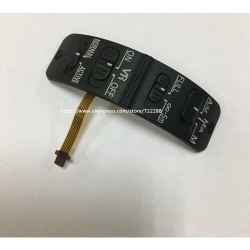Repair Parts For Nikon AF-S Nikkor 70-200mm F/2.8G ED VR II Lens Switch Panel With Flex Cable 1C999-848