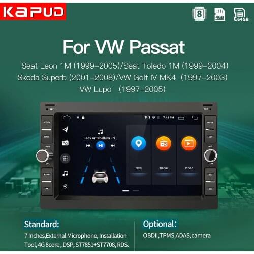 Kapud 7''Car Adnroid 10 Radio Multimedia Player For Volkswagen Passat Seat Leon/Toledo Golf Iv MK4 Skoda Superb Lupo GPS Stereo