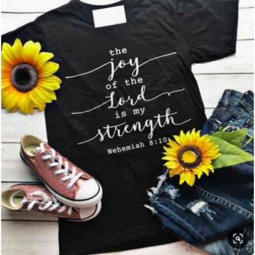 The Joy of The Lord is My Strength Graphic Tee Short sleeve Crewneck tshirt Women summer style outfits t shirt