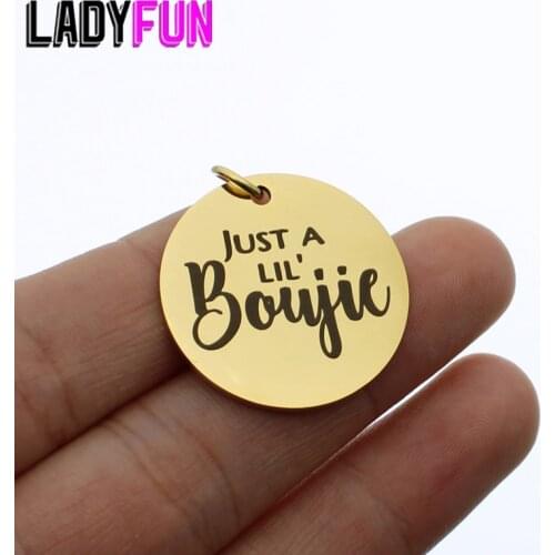 Boujie Charm Stainless Steel Words Charms Just A LIL' Boujie Pendant Charms High Polish Mirror Surface Pendant 10pcs