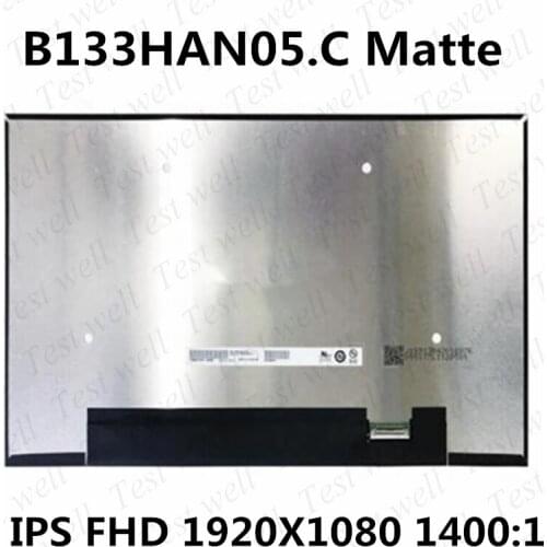 Original For AUO B133HAN05.C 60Hz 100% sRGB FHD 1920X1080 Matte LED Matrix for Laptop 13.3''Panel Monitor LCD Screen Replacement
