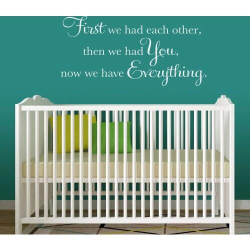 First we had each other Decal Baby Detachable PVC Wall Sticker Nursery Wall Decal Vinyl home decor Art wall stickers G99