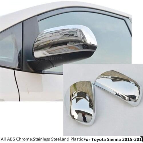 Highest-level ABS chrome decoration Rear view Rearview Side glass Mirror Cover trim frame 2pcs For Toyota Sienna 2015 2016 2017