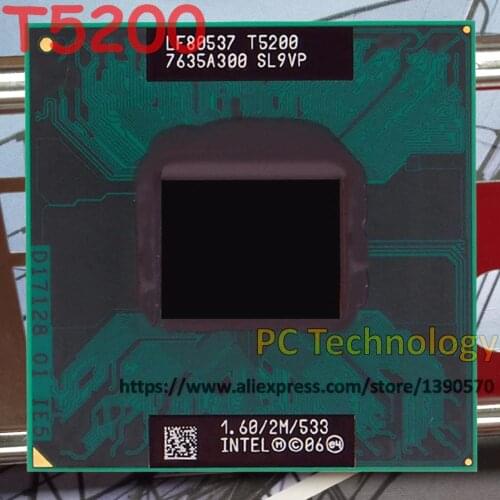 Original T5200 Intel Core2 Duo CPU T 5200 Socket M (2M Cache, 1.6GHz, 533MHz FSB) laptop processor for 943 chipset free shipping