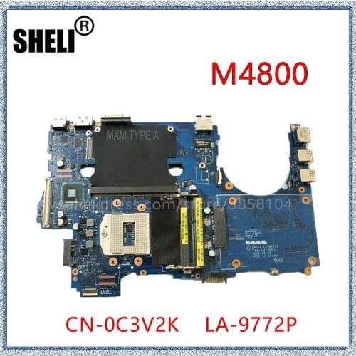 SHELI For Dell Precision M4800 Workstation Laptop Motherboard CN-0C3V2K C3V2K LA-9772P Mainboard