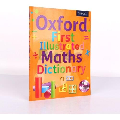 Oxford First Illustrated Maths Dictionary 200+, Gives Your Child A Head Start In Understanding First Maths Concepts