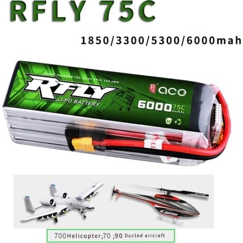 ACE RFLY R-fly 6S Lipo Battery 6000mAh 5300mAh 3300mAh1850mAh 75C Rechargeable 700 Helicopter 70 90 Ducted Aircraft UAV Drone