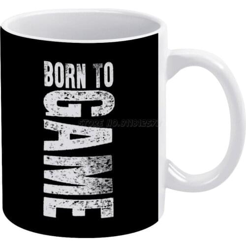 Born To Game Gamer Lover Gift Idea White Mug Coffee Mug 330ml Ceramic Home Milk Tea Cups and Mugs Travel Gift for Friends Level
