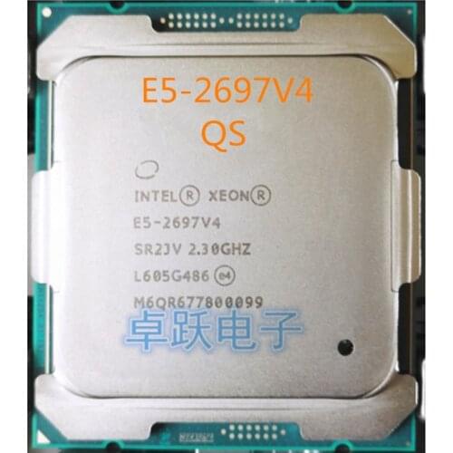 E5-2697V4 Original Intel Xeon E5 2697V4 QS versión 2,30 GHZ 18 núcleos 45MB E5 2697 V4 LGA2011-3 TPD 145W envío gratis