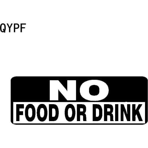 QYPF 15.2CM*5.2CM Interesting No Food Or Drink Vinyl Car Sticker Decal Black Silver Accessories C15-2860