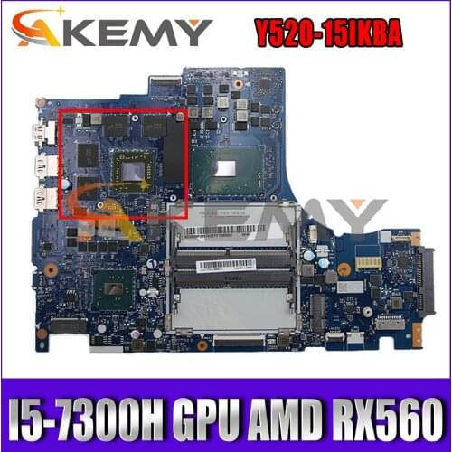 For Lenovo Legion Y520-15IKBA laptop motherboard DY515 NM-B281 motherboard W/ CPU I5-7300H GPU AMD RX560 DDR4 Mainboard