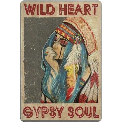 Wild Heart Gypsy Soul Novelty Parking Retro Metal Tin Sign Plaque Poster Wall Decor Art Shabby Chic Gift