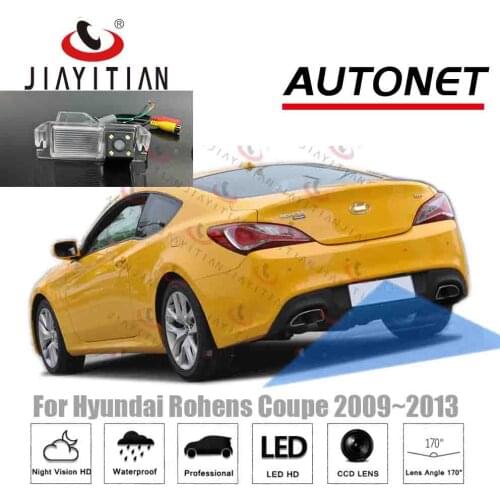 JiaYiTian For Hyundai Rohens Coupe 2009 2010 2011 2012 2013 Reverse Camera license plate camera CCD Night Vision Backup Camera