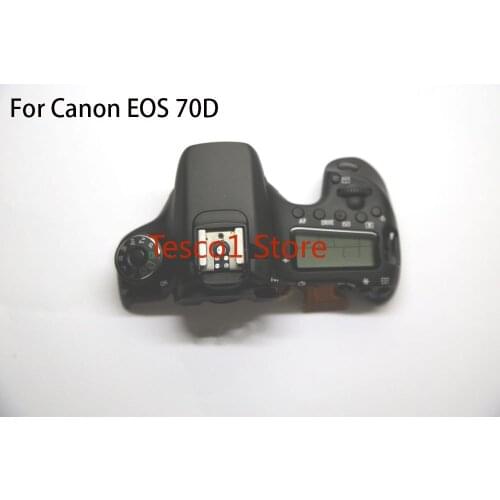 Brand New Original For Canon EOS 70D Top Cover Shell With Small LCD Screen & Dial Mode Button & Flex Cable Repair Parts
