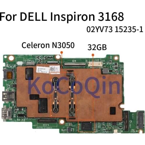 KoCoQin Laptop motherboard For DELL Inspiron 3168 Core Celeron N3050 Mainboard CN-02YV73 02YV73 15235-1 SR29H