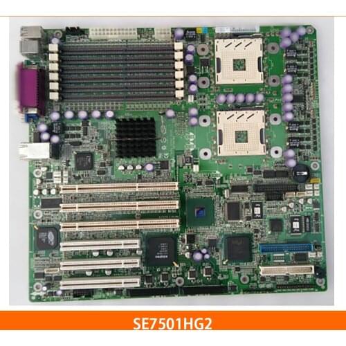 Server motherboard for SE7501HG2 mainboard Fully tested