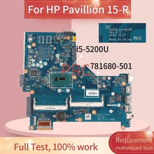 781680-501 781680-601 For HP Pavillion 15-R i5-5200U Notebook Mainboard LA-B972P SR23Y DDR3 Laptop Motherboard