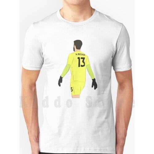 Alisson Becker X T Shirt Men Cotton Cotton S-6xl Alisson Football Soccer Ynwa Salah Anfield Firmino League Klopp Coyr England