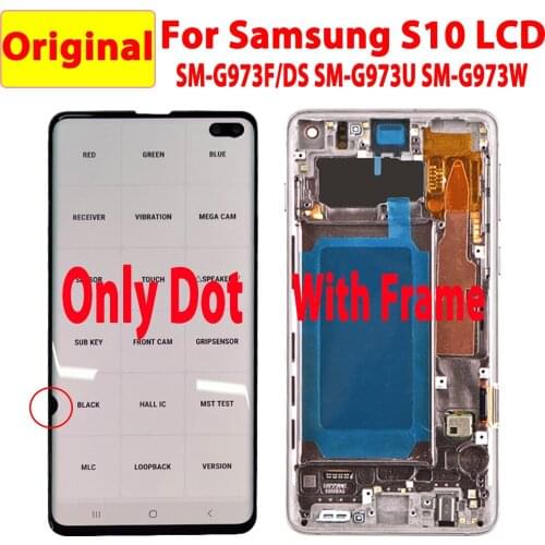 Only Dot With Frame 6.1" For Samsung S10 LCD Display Touch Screen Digitizer Assembly For Samsung S10 G973F/DS G973U G973W LCD