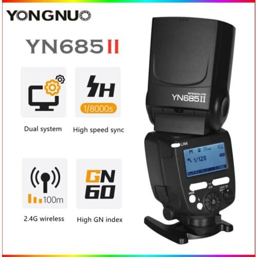 YONGNUO YN685II TTL Flash 2.4G Wireless HSS 1/8000s GN60 Master Speedlite Light For Canon 5D3 6D2 800D 77D 7D2 T4i T3i 1300D 70D