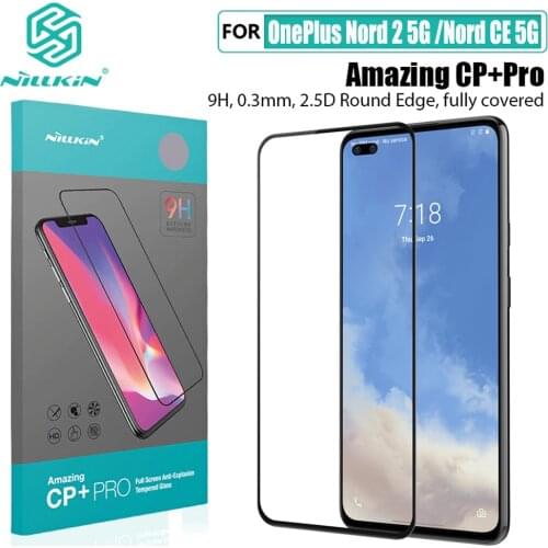 For OnePlus Nord 2 5G Tempered Glass For OnePlus Nord CE 5G Glass NILLKIN H+PRO CP+PRO Screen Protector For One Plus Nord Film