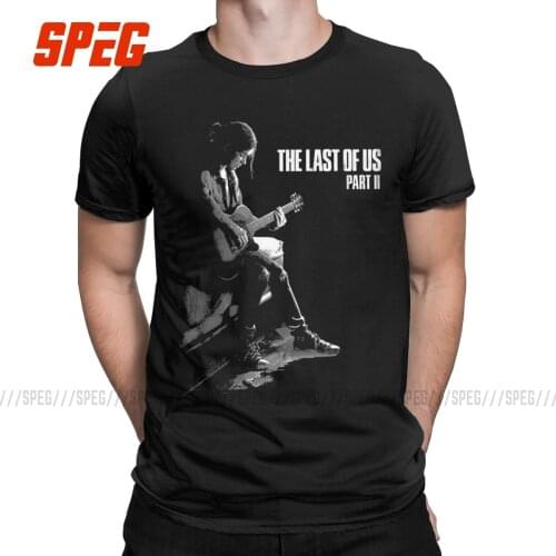 The Last Of Us Part 2 II T Shirt for Men 100% Cotton Funny T-Shirts O Neck Ellie Playing Guitar from Trailer Tees Short Sleeve