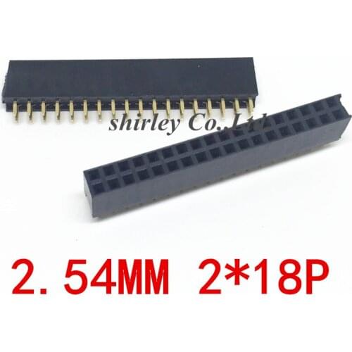 Free shiiping10pcs 18P 2*18pin Female Double Row Straight Pin Pitch 2.54mm 2*18P Needle Header Strip Socket Connector 2.54-2X18P