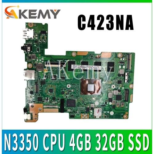 C423NA Laptop Motherboard 32GB SSD for ASUS Chromebook C423NA C423N C423 C223NA N3350 CPU 4GB RAM original Mainboard test ok