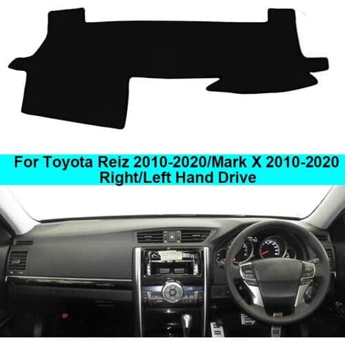 Car dashboard cover Dashboard Carpet For Toyota Reiz Mark X 2020 2019 2018 2017 2016 2015 2014 2013 2012 2011 2010 Sun Shade