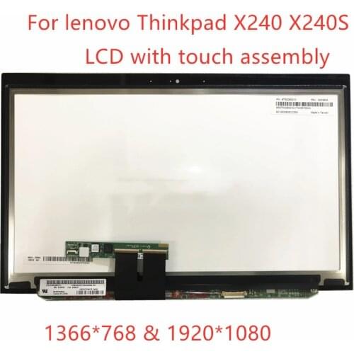 Original lcd replacement for lenovo Thinkpad X240 X240S Laptop touch assembly LCD screen 1366x768 & 1920x1080 Fully Tested