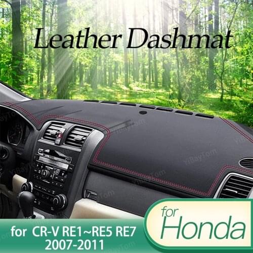 Anti-Slip Leather Mat for Honda CR-V CR V CRV RE1~RE5 RE7 2007-2011 Dashboard Cover Pad Dashmat Cape Carpet Car Accessories