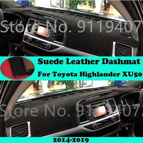 For Toyota Highlander Kluger xu50 2014-2019 Suede Leather Dashmat Dashboard Cover Pad Dash Mat Carpet Car-Styling Accessories