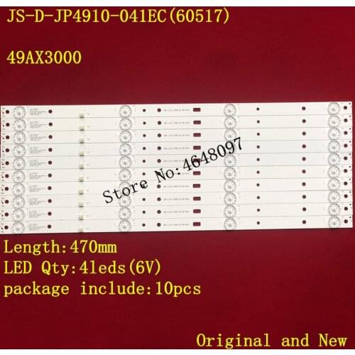 LED Backlight Strips for 49AX3000 YS-L E469119 JS-D-JP4910-041EC(71220) JS-D-JP4910-041EC(60517) E49DU1000 MCPCB DU49-1000