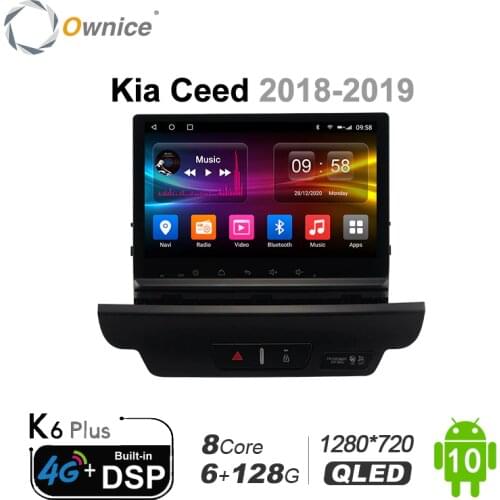Ownice 1din Car Radio Android 10.0 Multimedia Car Video Player for Kia Ceed 2018-2019 Carplay GPS Navigation Touch Screen 8 Core