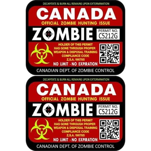 Hot Sell Personality 2x Canada Zombie Hunting License Permits Car Stickers Accessories Motorcycle Sunscreen PVC 12cm *9cm