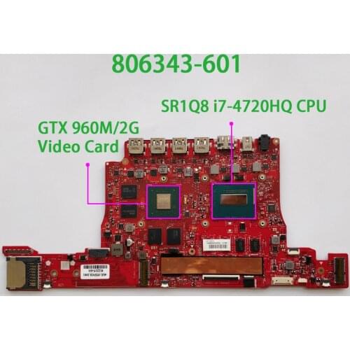 For HP OMEN Notebook 15-5200 Series 15T-5100 806343-601 806343-501 w 2GB VRAM i7-4720HQ CPU 8GB RAM HM87 PC Laptop Motherboard
