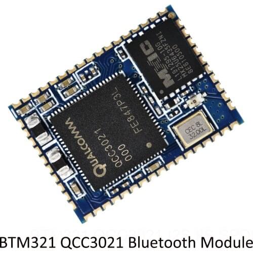 BTM321 QCC3021 I2S IIS SPDIF Bluetooth Module