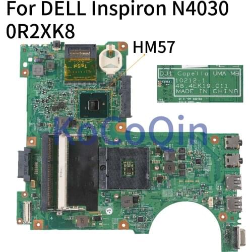 KoCoQin Laptop motherboard For DELL Inspiron N4030 Mainboard CN-0R2XK8 0R2XK8 10212-1 HM57