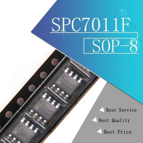 10Pcs SPC7011F-C6-TE3 SOP-8 SPC7011F SOP SPC7011F-C6 SMD SPC7011 SOP8