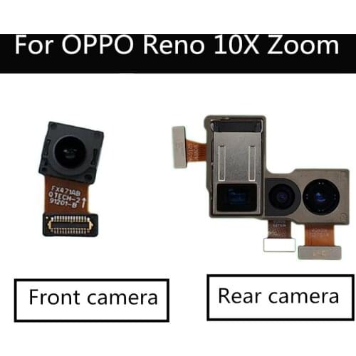 For OPPO Reno 10X Zoom Rear-facing Back Front camera Module Flex Cable replacement Parts