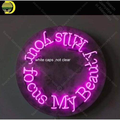 Neon Sign for My beauty kills your focus Custom Neon Bulb sign Beer Bar Pub Restaurant handcraft real Glass tube home decoration