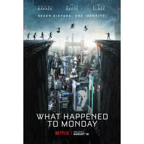 D0502 What Happened To Monday Movie Silk Fabric Poster Art Decor Indoor Painting Gift